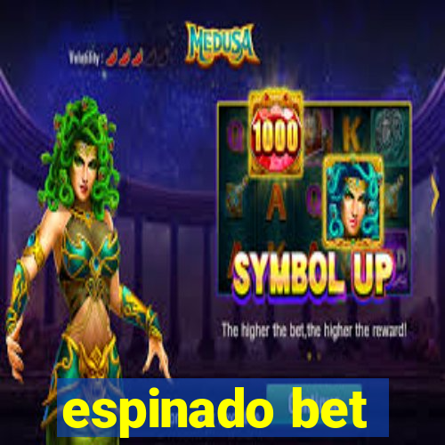 espinado bet